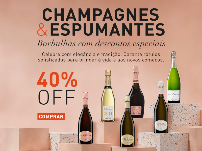 CHAMPAGNE & ESPUMANTES